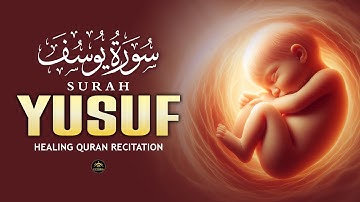 Heart Touching Surah Yusuf سورة يوسف | Pregnant Mothers And Sisters,EveryDay Listen | Only-HolyQuran