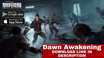 Dawn Awakening(Tencent) Gameplay Walkthrough (Android, iOS) - Part 1