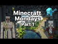 Minecraft mondays with rubenakayoshii day 1