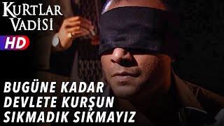 Biz Bugüne Kadar Devlete Kurşun Sıkmadık Sıkmayız - Kurtlar Vadisi 31.Bölüm