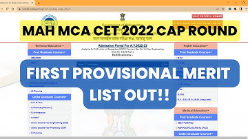 MAH MCA CET 2022 CAP ROUND I FIRST PROVISIONAL MERIT LIST OUT !!