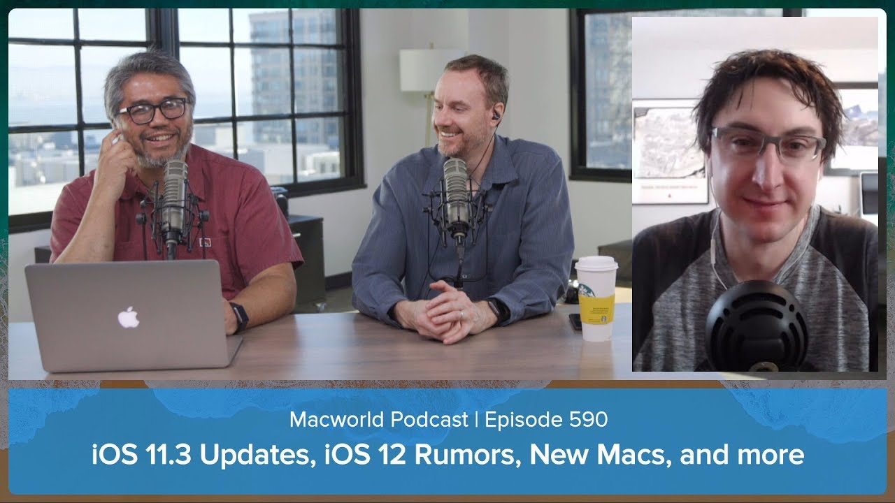 iOS 11.3 update, iOS 12 rumors, T co-processors in new Macs, HomePod | Macworld Podcast ep. 590