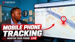 How to Track Your Mobile Phone in Real Time | Finatrack Global