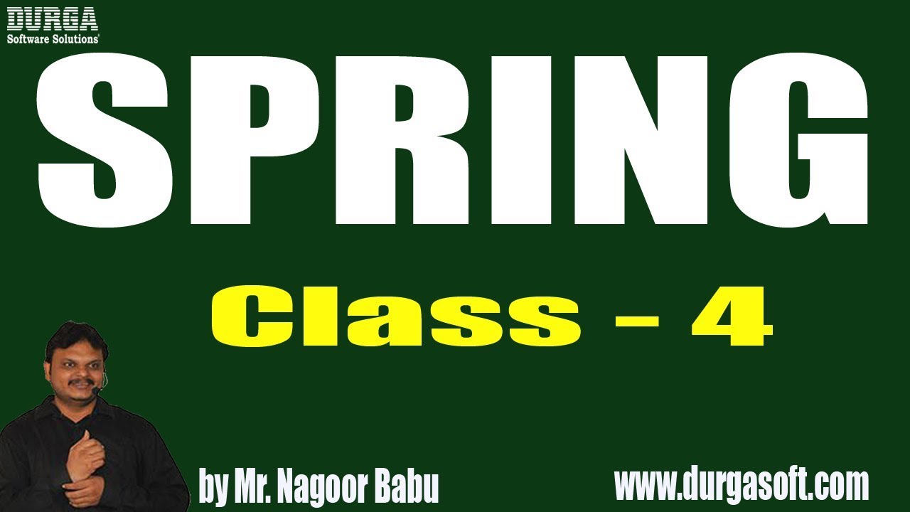 durga software madhapur SPRING Programming Tutorial || by Nagoor Babu Sir On 19-02-2019