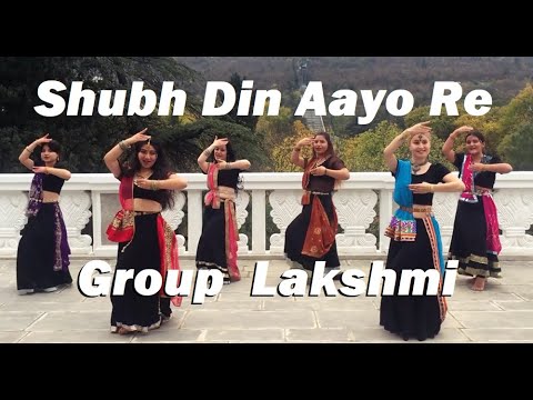 Shubh Din Aayo Re  Happy Diwali 2021  Dance Group Lakshmi  diwali2021
