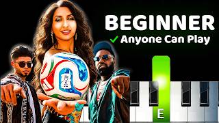 "Siir Siir" – NORA FATEHI (FIFA 2026) | BEGINNER Piano Tutorial
