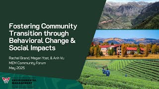 Fostering Community Transition through Behavioral Change and Social Impacts