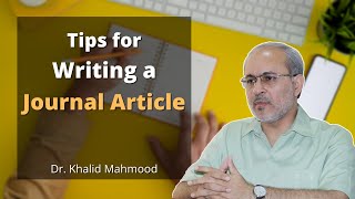Tips for Writing a Journal Article [Urdu / Hindi] | Prof. Khalid Mahmood