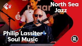 Download Lagu Philip Lassiter - Soul Music (Live @NSJ2022) | NPO Radio 2 MP3