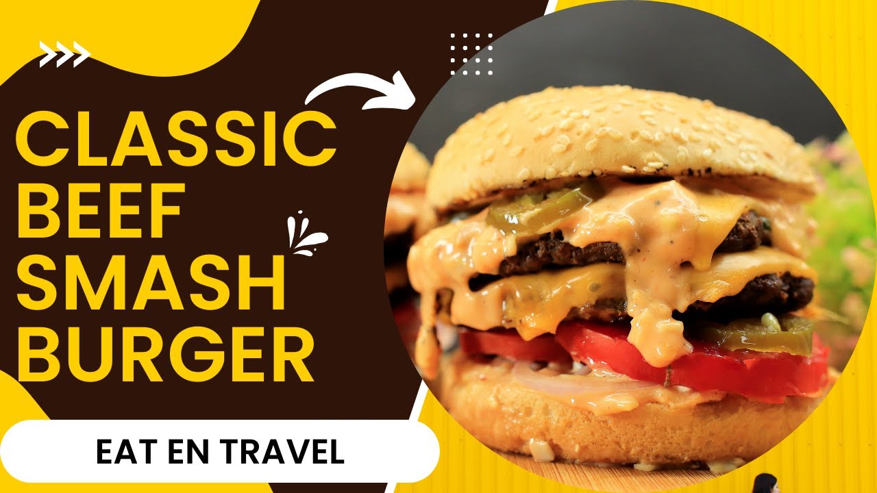 Perfect Beef Smash Burger Recipe