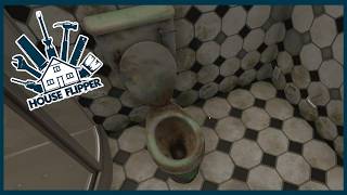 House Flipper #12 🔨 - Das ist kein Dreck, das ist Patina!