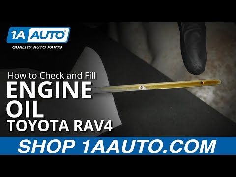 How to Check and Fill Engine Oil 05-16 Toyota RAV4