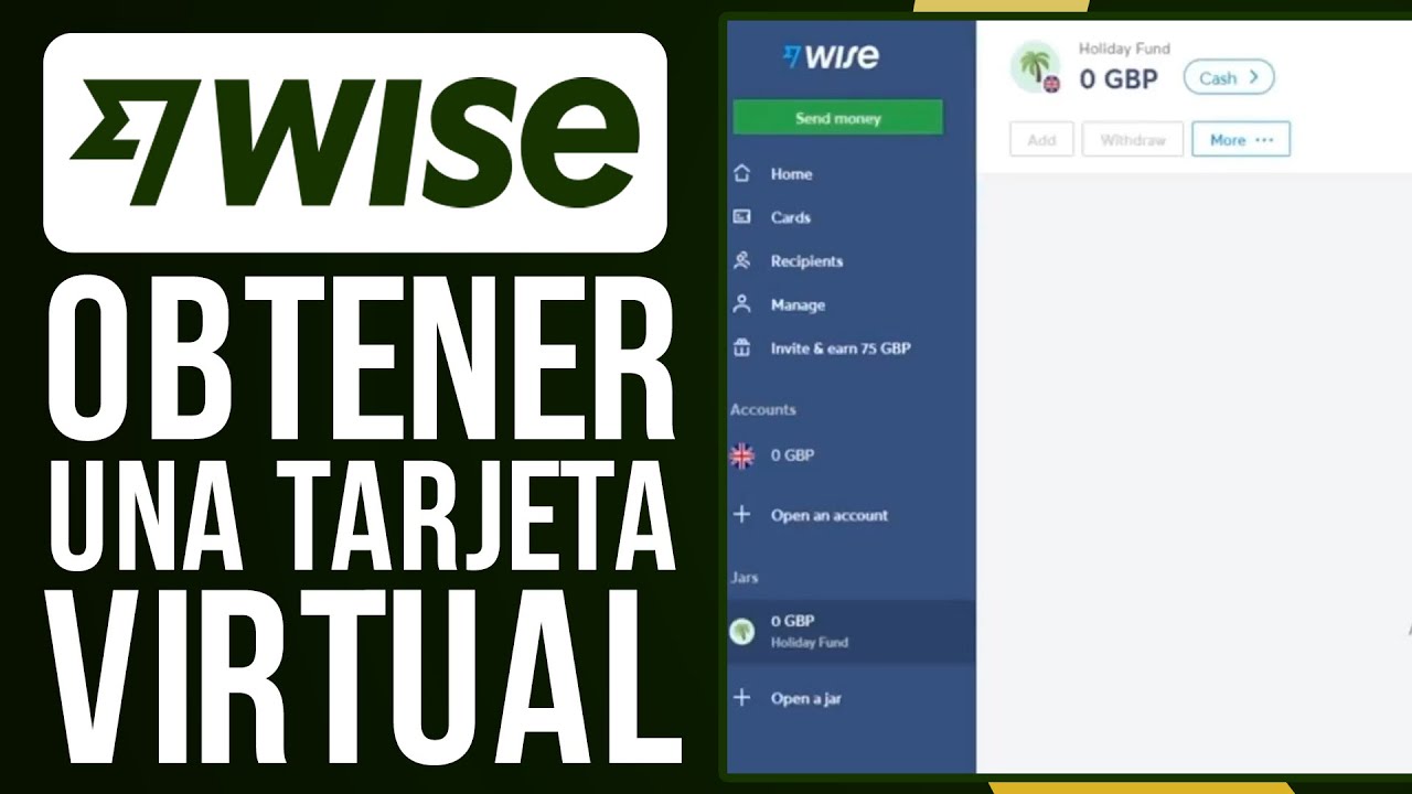 Cómo Obtener una Tarjeta Virtual en Wise (¡FÁCIL!)