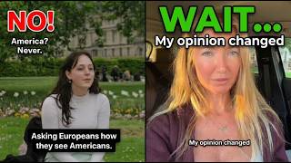 'American are dumb" - What Europeans REALLY Think About America