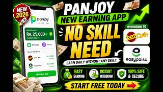 PANJOY NEW EARNING APP 💸 | JAZZCASH & EASYPAISA WITHDRAW | NO SKILL NEED 🔥