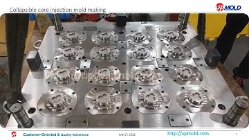 Collapsible core injection mold making at Upmold