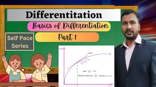 Differentiation | Class 11 | JEE | Self Pace SERIES || Part-1