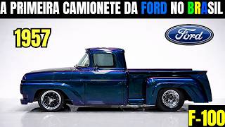 FORD F-100: A LENDA QUE O BRASIL ESQUECEU