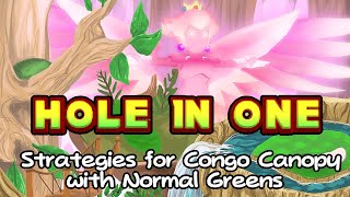 Hole-in-One Congo Strats for Peach (Normal Greens)