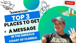 Top 3 Places To Get A Massage In The Emerald Coast Of Florida - Best Spas Near Destin -Rankin's List