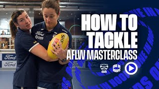 How To Tackle | AFLW Masterclass