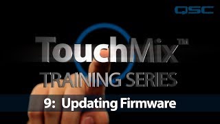 QSC TouchMix Training 09: Firmware Update (English) screenshot 4