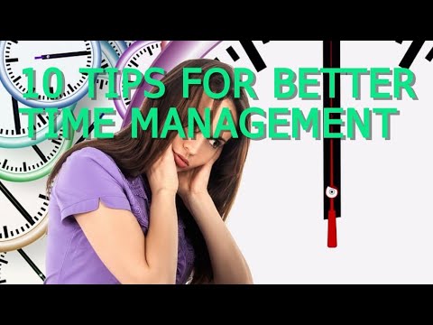 10 tips for Better Time Management - YouTube