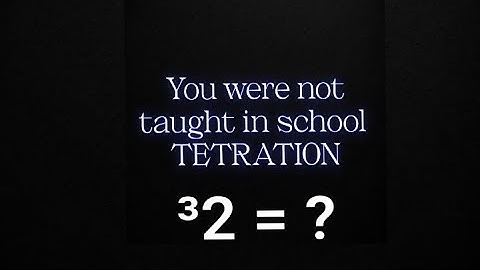 🚨 TETRATION: Maths they didn