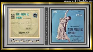 Das Mere Maalika - Masood Rana - Hamid Saghar – Teri Meri Ik Jindri 1976 - Vinyl 320k