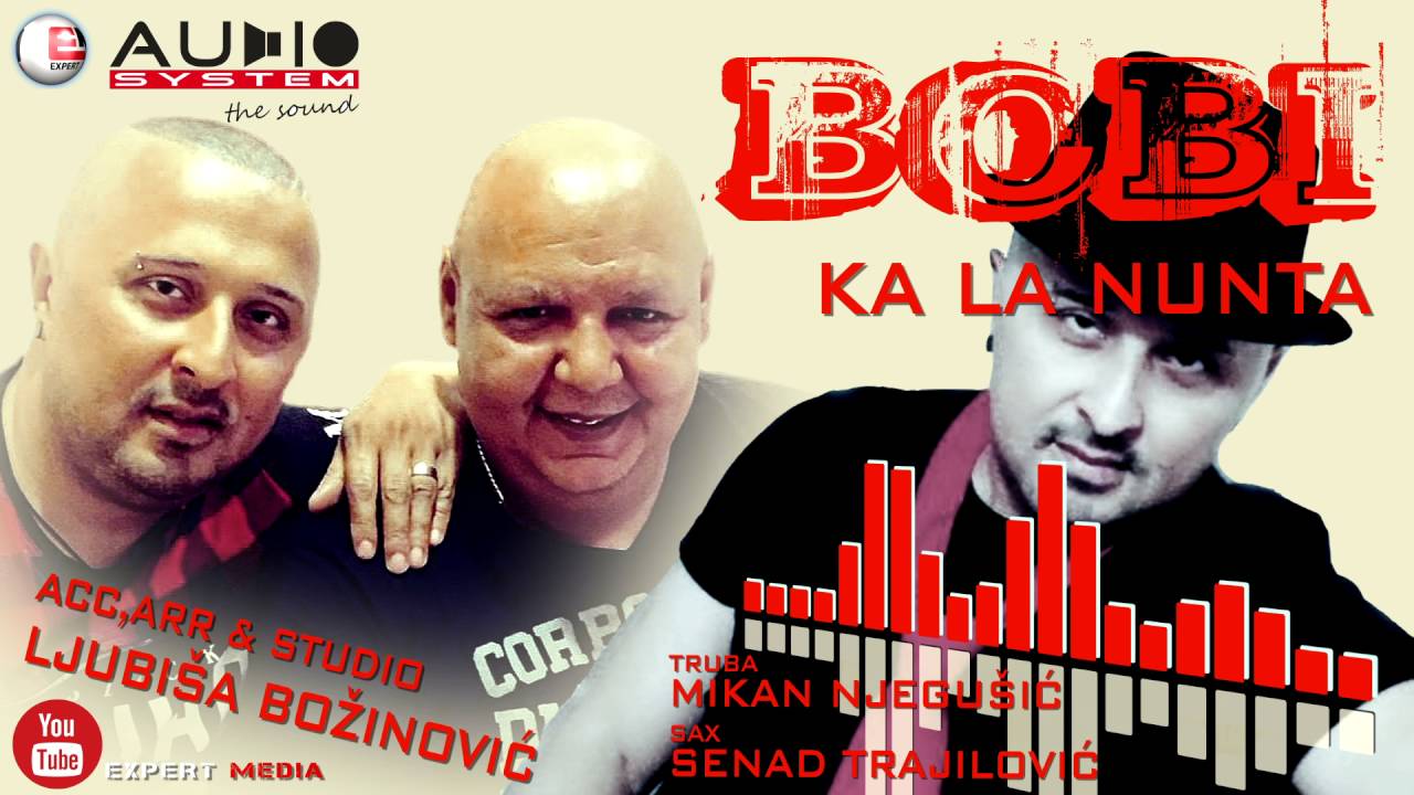 Bobi Obradovic - KA LA NUNTA (2016)
