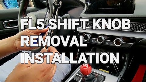 FL5 SHIFT KNOB REMOVAL AND INSTALLATION 2023 HONDA CIVIC TYPE R