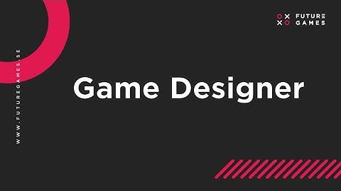 Futuregames Game Designer-Boden