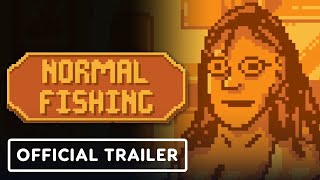 Normal Fishing - Official Teaser Trailer