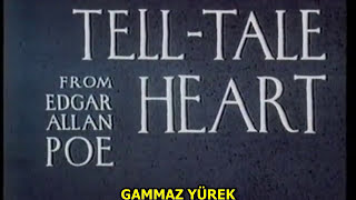 Gammaz Yürek The Tell-Tale Heart - 1953 Türkçe Alt Yazılı Kısa Film - 480P Çeviri Gitarisyen