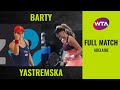 Ashleigh Barty vs. Dayana Yastremska | Full Match | 2020 Adelaide Final