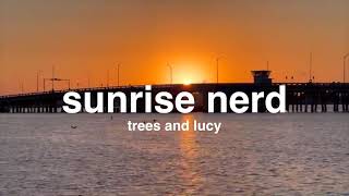 lofi jazz aesthetic playlist [sunrise nerd] trees and lucy