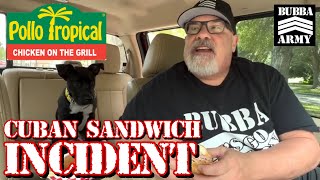 The Pollo Tropical Incident - Bubba's Chicken Sandwich Review Ep. 15 #TheBubbaArmy screenshot 5