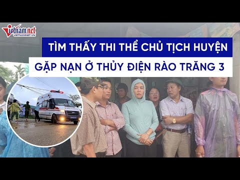 Video Cập nhật mới nhất vụ sạt lở Rào Trăng 3: Tìm thấy thi... - youtube