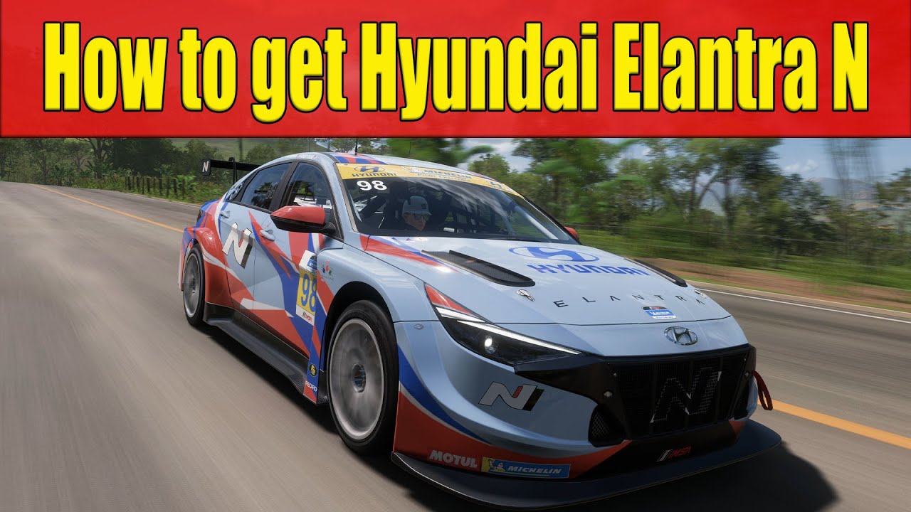 How to get the Hyundai Elantra N in Forza Horizon 5 - YouTube