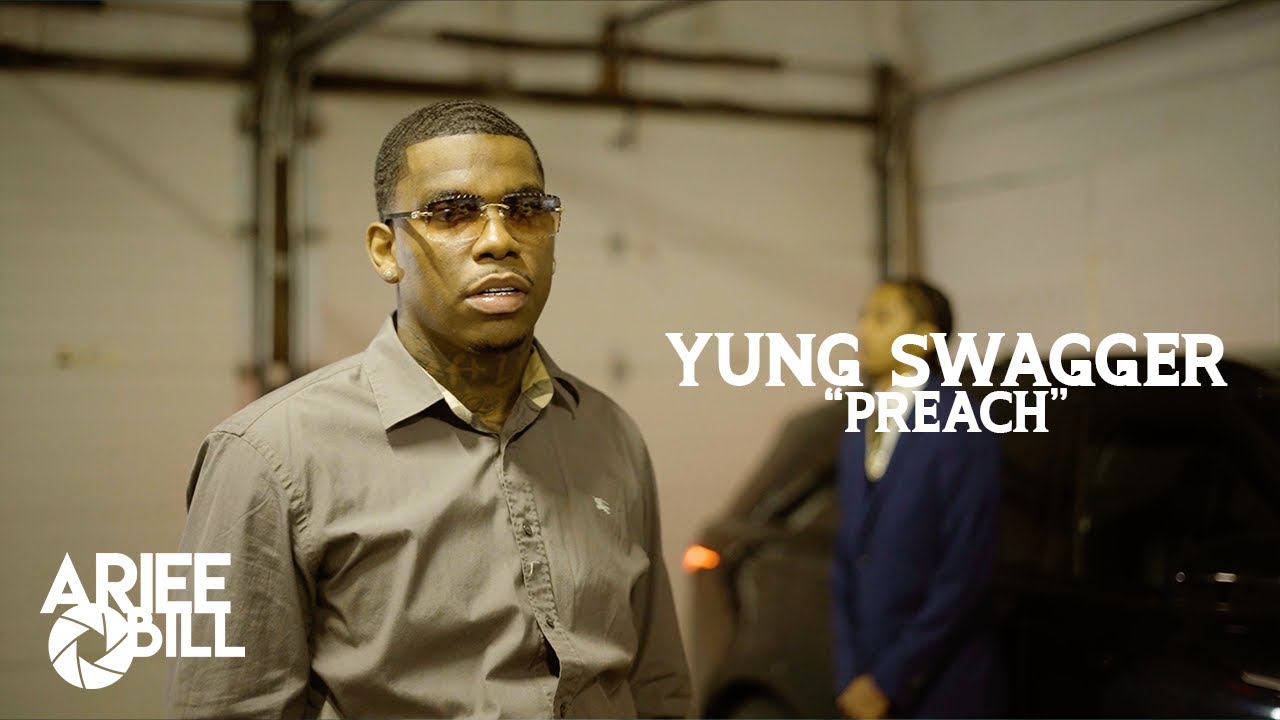 Yung Swagger - Preach (Music Video) Shot By 