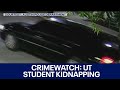 CrimeWatch: UT student kidnapping, suspicious death, teen shot | FOX 7 Austin