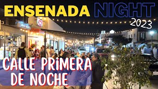 Ensenada's Best-Kept Secret: Calle Primera Night Tour