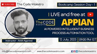 #Appian bootcamp Day - 1 | Appian expert - 8+ years of Experience