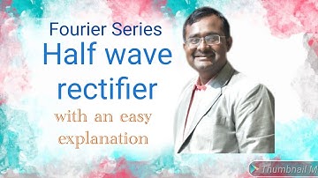Fourier Series Half Wave Rectifier by Crazy Physics