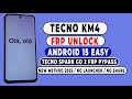 TECNO KM4 FRP Unlock — Tecno Spark Go 2 Android 15 Google Account Removed FAST! 🔓🔥