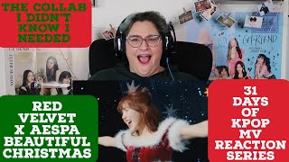 31 Days of Kpop - Red Velvet x Aespa Beautiful Christmas MV Reaction