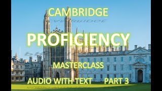 Be Successful at Proficiency Level, Speak English Fluently, Cambridge 2012, Part 3, Audio with Text
