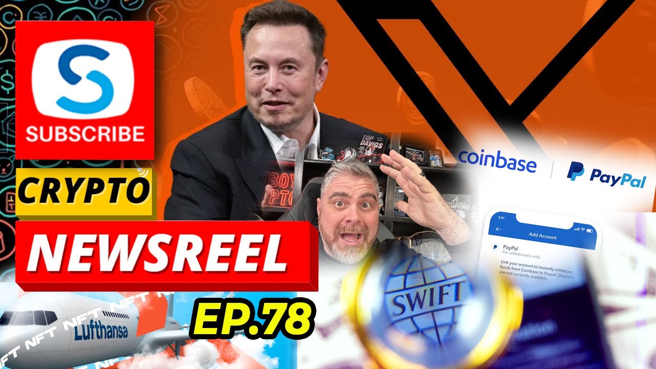 TRASTRA Newsreel Ep. 78 - X WILL BE PROCESSING PAYMENTS, $1 BILLION LOST TO SCAMS IN 2023 AND MORE