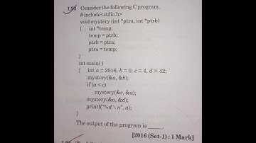 GATE 2016 CS/IT | C PROGRAMMING | CALL BY REFERNCE | void mystery(int *ptra, int *ptrb)        Jatin