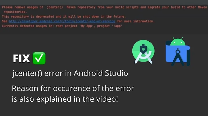 Error Fixed 💯 “Please remove usages of `jcenter()` Maven repository from your build scripts”